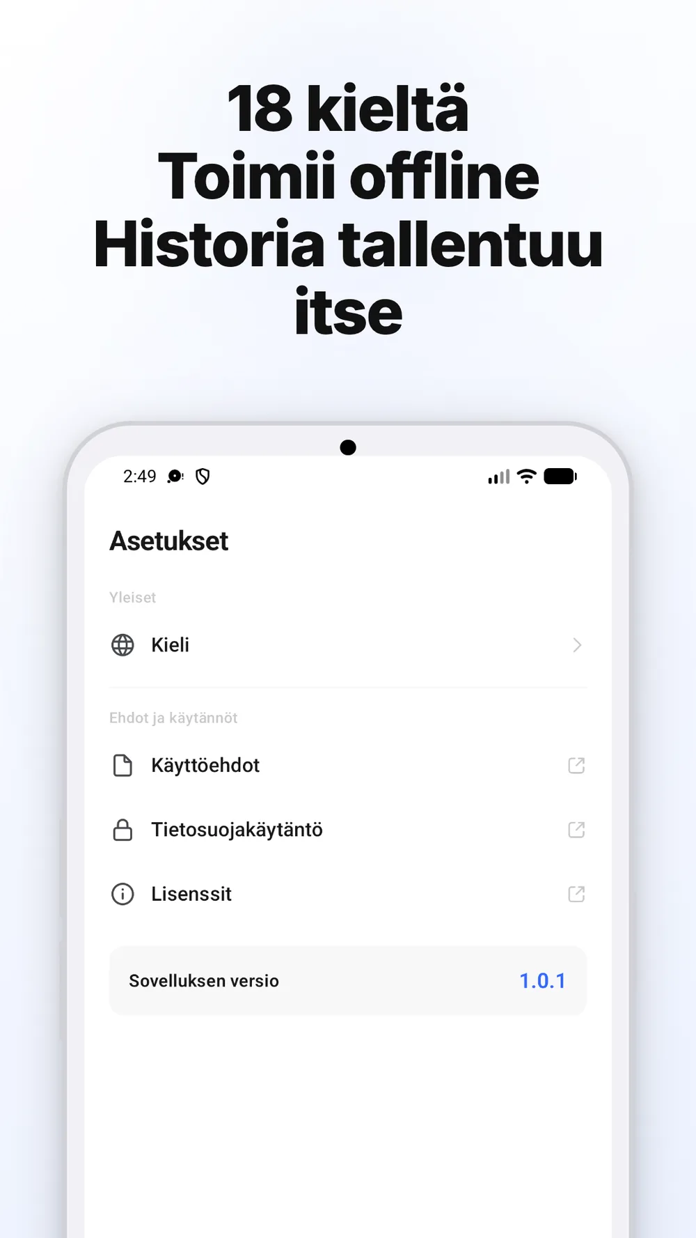 Sovelluksen asetukset, joissa on kielivalinta sekä linkit ehtoihin ja tietosuojakäytäntöön.