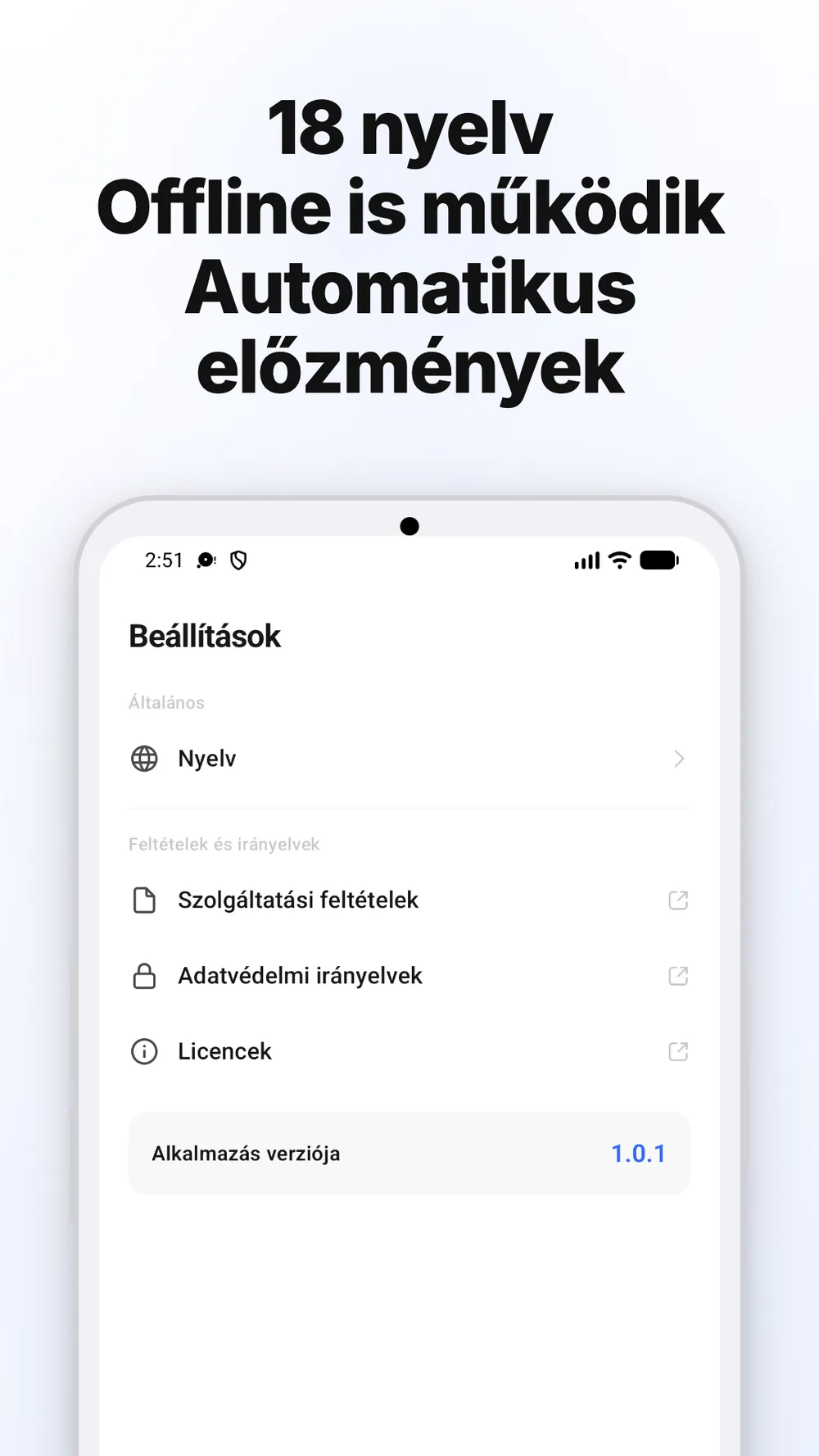 Az alkalmazás beállításai nyelvválasztással, valamint a feltételekre és adatvédelmi irányelvekre mutató linkekkel.